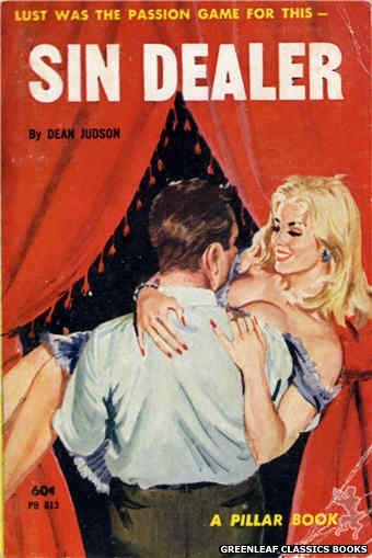 Pillar Books PB813 - Sin Dealer by Dean Judson, cover art by Robert Bonfils (1963)