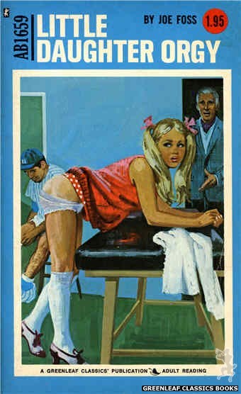 Adult Books AB1659 - Little Daughter Orgy by Joe Foss, cover art by Unknown (1973)