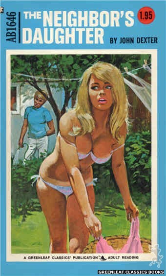 Adult Books AB1646 - The Neighbor's Daughter by John Dexter, cover art by Unknown (1972)