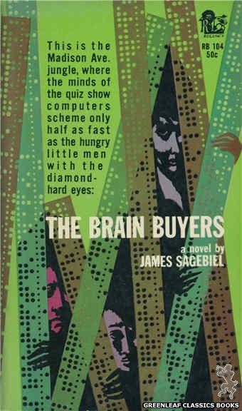 Regency Books RB104 - The Brain Buyers by James Sagebiel, cover art by The Dillons (1961)