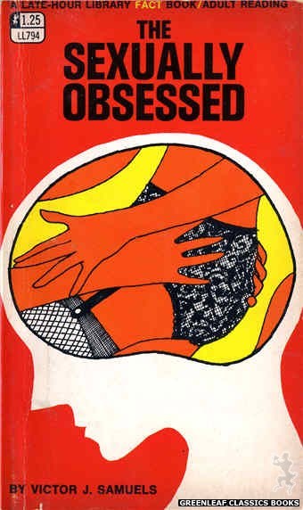Late-Hour Library LL794 - The Sexually Obsessed by Victor J. Samuels, cover art by Unknown (1968)