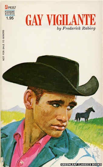 Pleasure Reader PR357 - Gay Vigilante by Frederick Raborg, cover art by Robert Bonfils (1972)