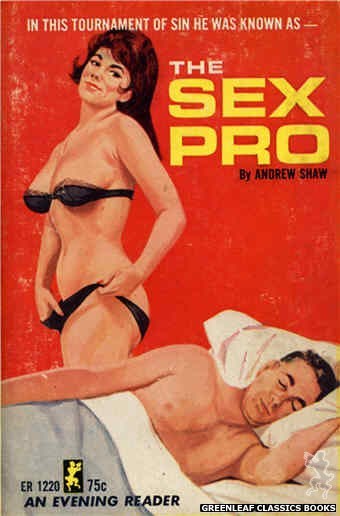 Evening Reader ER1220 - The Sex Pro by Andrew Shaw, cover art by Unknown (1966)