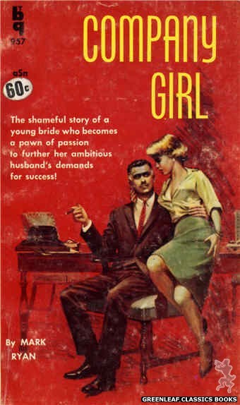 Bedside Books BTB 957 - Company Girl by Mark Ryan, cover art by Unknown (1959)
