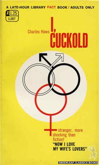 Late-Hour Library LL807 - I, Cuckold by Charles Haws, cover art by Text Only (1969)