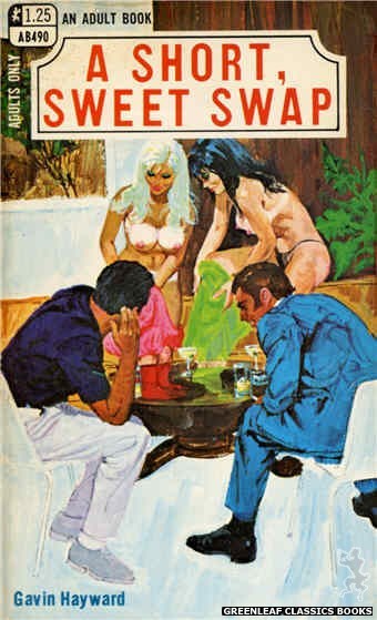 Adult Books AB490 - A Short Sweet Swap by Gavin Hayward, cover art by Robert Bonfils (1969)