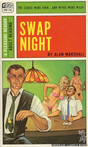 Pleasure Reader PR136 - Swap Night by Alan Marshall, cover art by Ed Smith (1967)