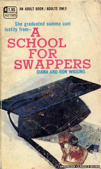 Adult Books AB1565 - A School For Swappers by Diana Wiggins, cover art by Robert Bonfils (1971)