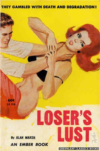 Ember Books EB916 - Loser's Lust by Alan Marsh, cover art by Unknown (1963)
