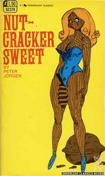 Greenleaf Classics GC378 - Nut-Cracker Sweet by Peter Jorgen, cover art by Unknown (1969)
