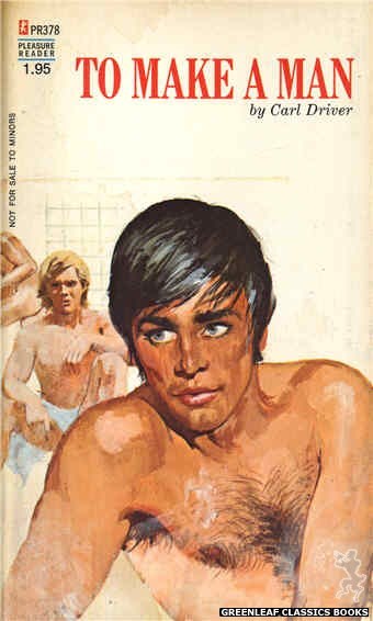 Pleasure Reader PR378 - To Make A Man by Carl Driver, cover art by Savage (1972)