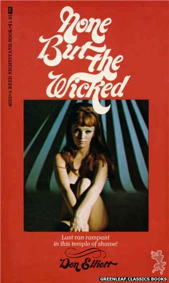 Reed Nightstand 4055 - None But the Wicked by Don Elliott, cover art by Photo Cover (1974)