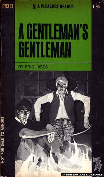 Pleasure Reader PR313 - A Gentleman's Gentleman by Eric Jason, cover art by Unknown (1971)