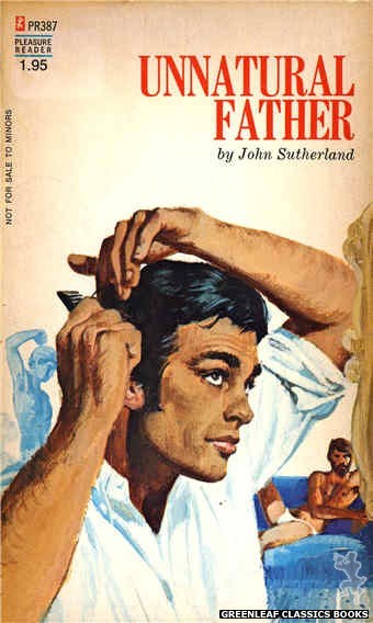 Pleasure Reader PR387 - Unnatural Father by John Sutherland, cover art by Robert Bonfils (1972)