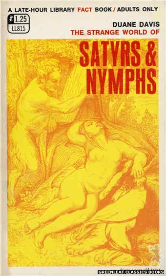 Late-Hour Library LL815 - The Strange World Of Satyrs & Nymphs by Duane Davis, cover art by Unknown (1969)