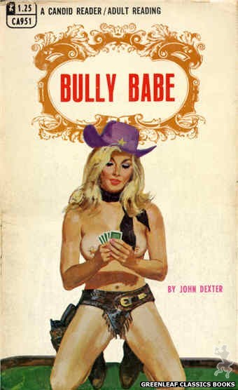 Candid Reader CA951 - Bully Babe by John Dexter, cover art by Robert Bonfils (1968)