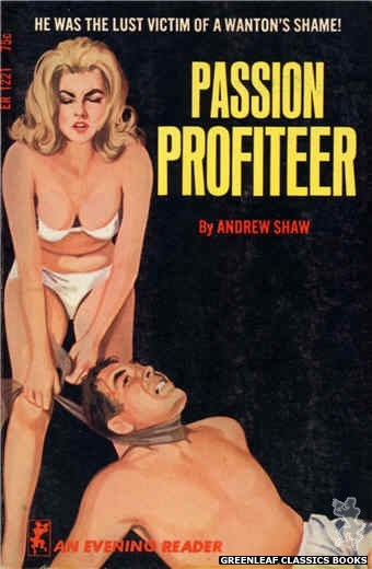 Evening Reader ER1221 - Passion Profiteer by Andrew Shaw, cover art by Unknown (1966)