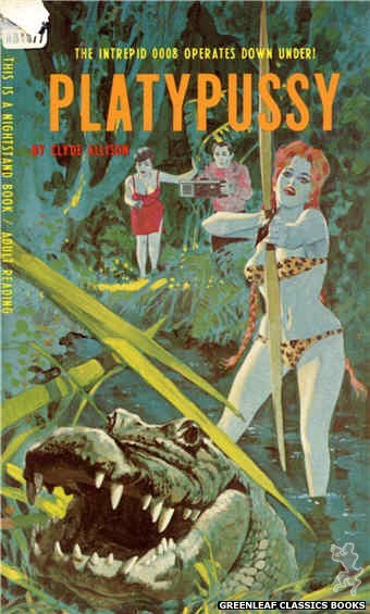 Nightstand Books NB1877 - Platypussy by Clyde Allison, cover art by Darrel Millsap (1968)