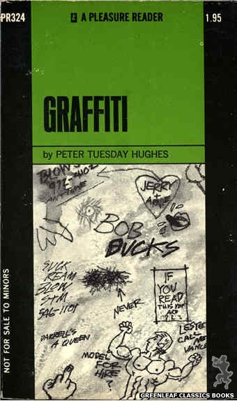 Pleasure Reader PR324 - Graffiti by Peter Tuesday Hughes, cover art by Unknown (1971)