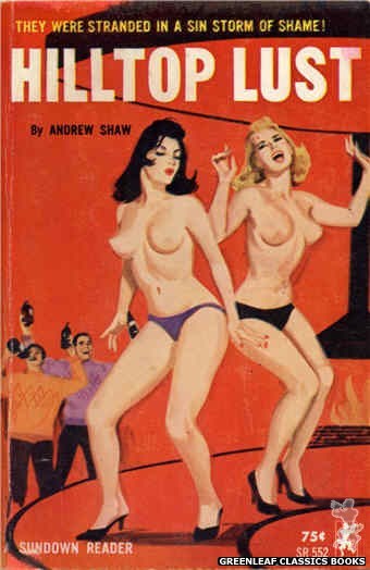Sundown Reader SR552 - Hilltop Lust by Andrew Shaw, cover art by Unknown (1965)