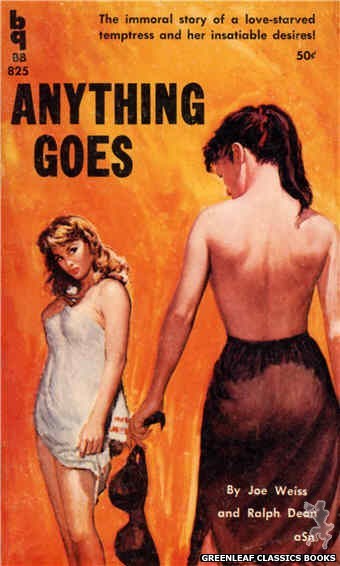 Bedside Books BB 825 - Anything Goes by Joe Weiss, cover art by Unknown (1959)
