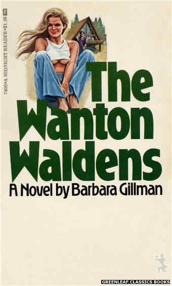 Midnight Reader 1974 MR7408 - The Wanton Waldens by Barbara Gillman, cover art by Ed Smith (1974)