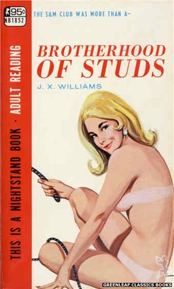 Nightstand Books NB1852 - Brotherhood Of Studs by J.X. Williams, cover art by Unknown (1967)