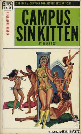 Pleasure Reader PR156 - Campus Sin Kitten by Susan Post, cover art by Ed Smith (1968)