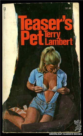 Midnight Reader 1974 MR7470 - Teaser's Pet by Terry Lambert, cover art by Unknown (1974)
