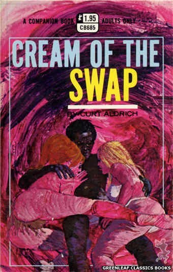 Companion Books CB685 - Cream Of The Swap by Curt Aldrich, cover art by Robert Bonfils (1970)
