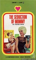 CB733 The Seduction Of Mommy by Foster Davis (1971)