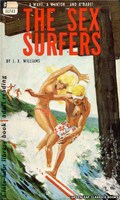 LL743 The Sex Surfers by J.X. Williams (1967)
