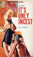 CA960 It's Only Incest by J.X. Williams (1968)