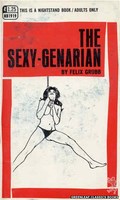 NB1919 The Sexy-Genarian by Felix Grubb (1969)