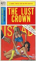PR139 The Lust Crown by Curt Aldrich (1967)