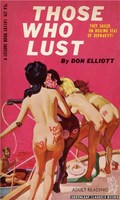 LB1191 Those Who Lust by Don Elliott (1967)