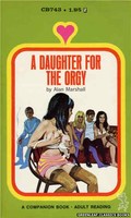 CB743 A Daughter For The Orgy by Alan Marshall (1972)