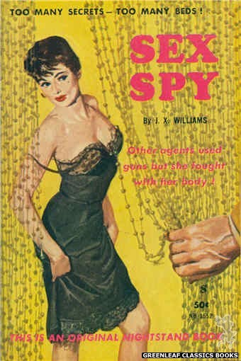 Nightstand Books NB1552 - Sex Spy by J.X. Williams, cover art by Harold W. McCauley (1961)