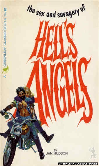 Greenleaf Classics GC214 - The Sex and Savagery of Hell's Angels by Jan Hudson, cover art by Robert Bonfils (1966)