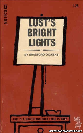 Nightstand Books NB1970 - Lust's Bright Lights by Bradford Dickens, cover art by Cut Out Cover (1970)
