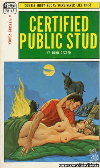 Pleasure Reader PR143 - Certified Public Stud by John Dexter, cover art by Ed Smith (1967)