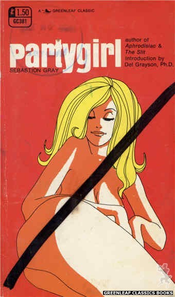 Greenleaf Classics GC381 - Partygirl by Sebastion Gray, cover art by Unknown (1969)