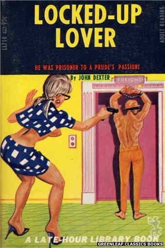 Late-Hour Library LL710 - Locked-Up Lover by John Dexter, cover art by Tomas Cannizarro (1967)