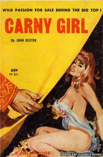 Pillar Books PB823 - Carny Girl by John Dexter, cover art by Unknown (1964)