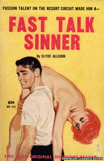 Midnight Reader 1961 MR438 - Fast Talk Sinner by Clyde Allison, cover art by Harold W. McCauley (1962)
