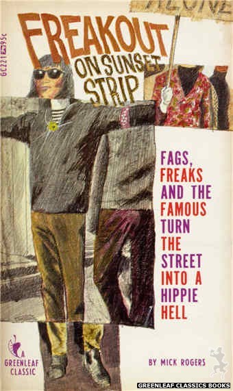 Greenleaf Classics GC221 - Freakout on Sunset Strip by Mick Rogers, cover art by Unknown (1967)