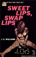 Sweet Lips, Swap Lips